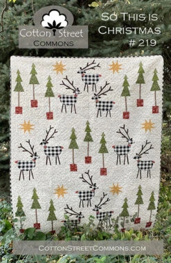 So This Is Christmas - Quilt Pattern