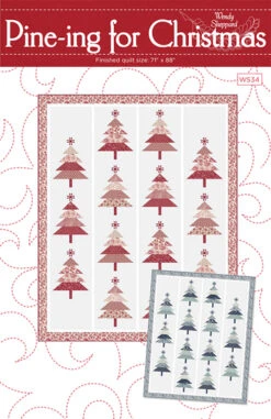 Pine-ing For Christmas - Quilt Pattern